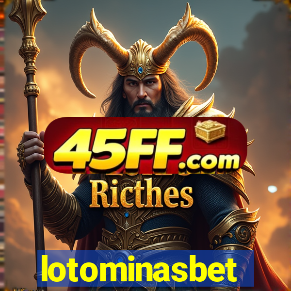 lotominasbet