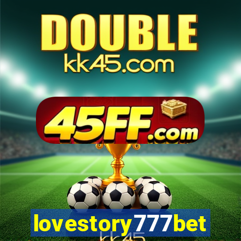 lovestory777bet