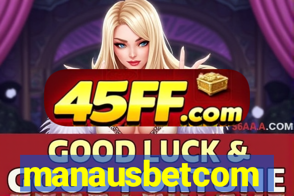manausbetcom