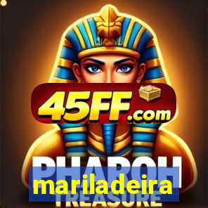 mariladeira