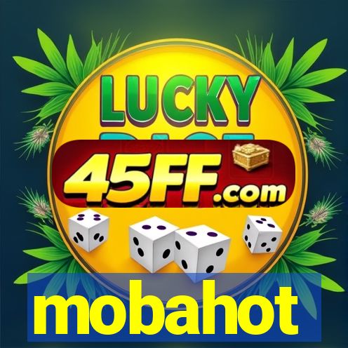 mobahot