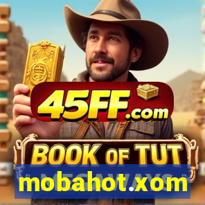 mobahot.xom
