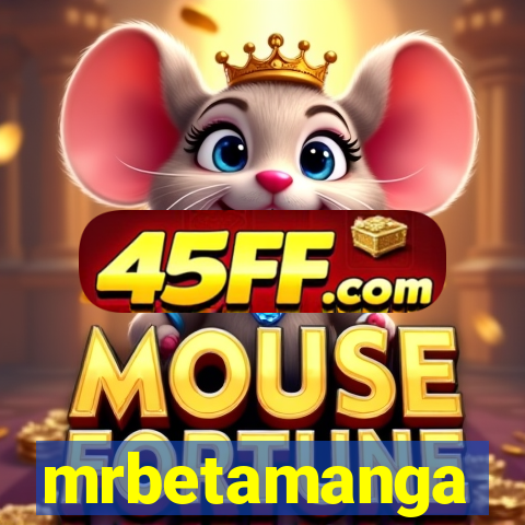 mrbetamanga
