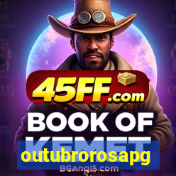 outubrorosapg