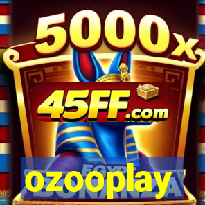 ozooplay