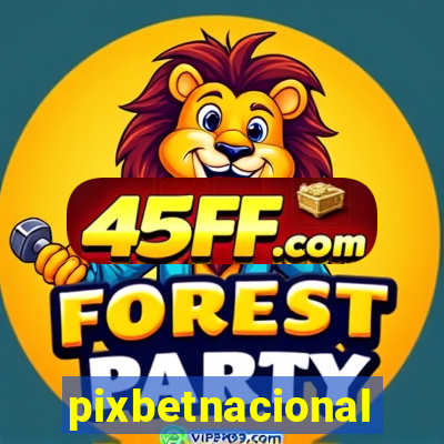pixbetnacional