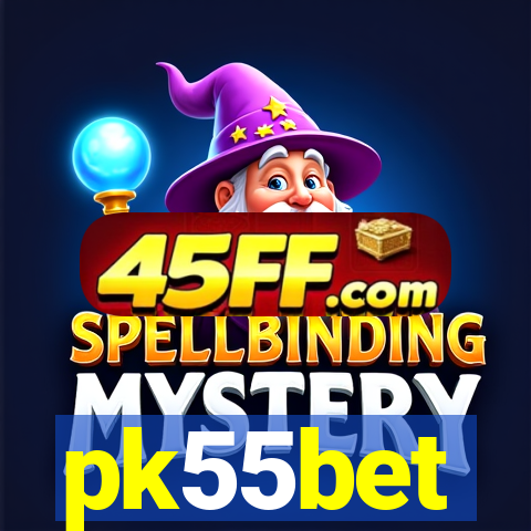 pk55bet
