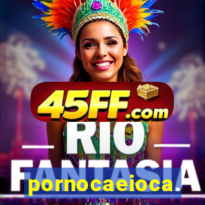 pornocaeioca.
