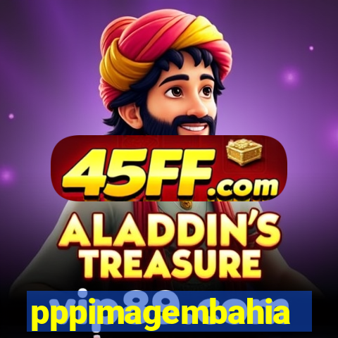 pppimagembahia