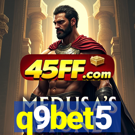 q9bet5