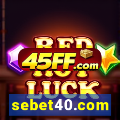 sebet40.com