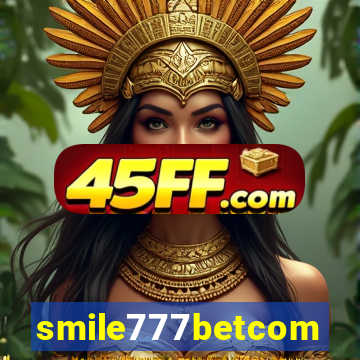 smile777betcom