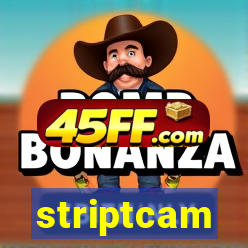 striptcam