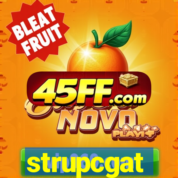 strupcgat