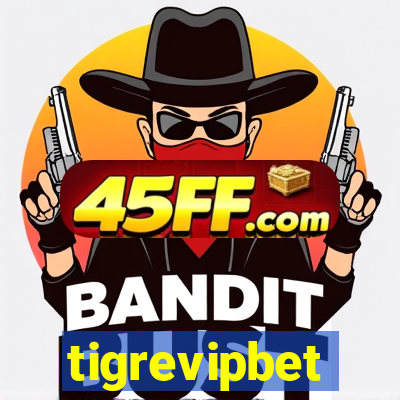 tigrevipbet