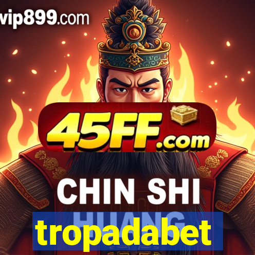 tropadabet