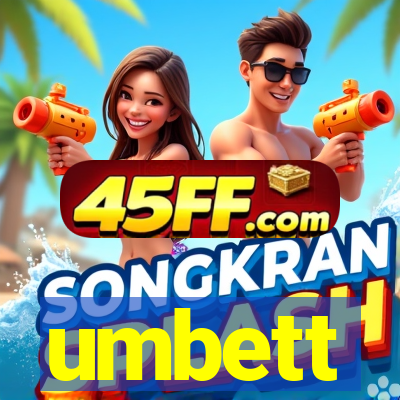 umbett