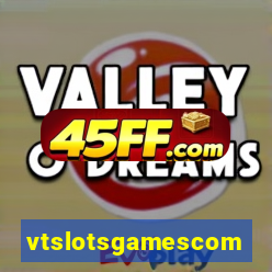 vtslotsgamescom