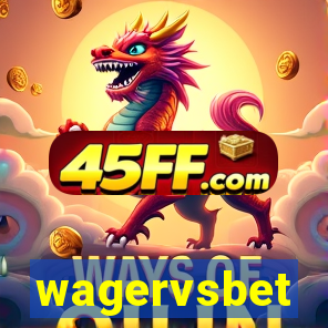 wagervsbet