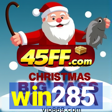 win285