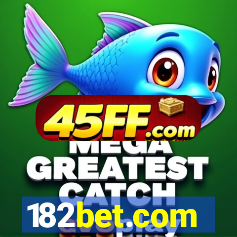182bet.com
