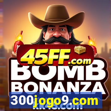 300jogo9.com