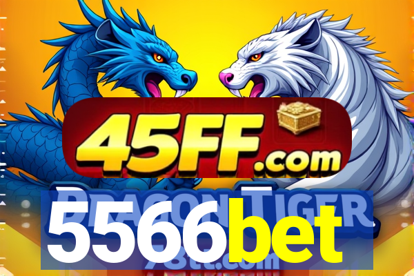 5566bet