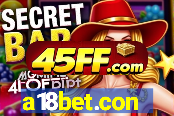 a18bet.con