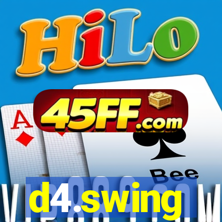 d4.swing