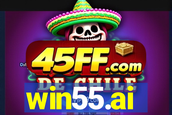 win55.ai