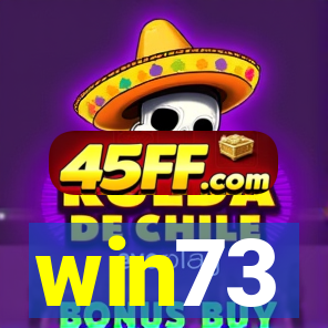win73